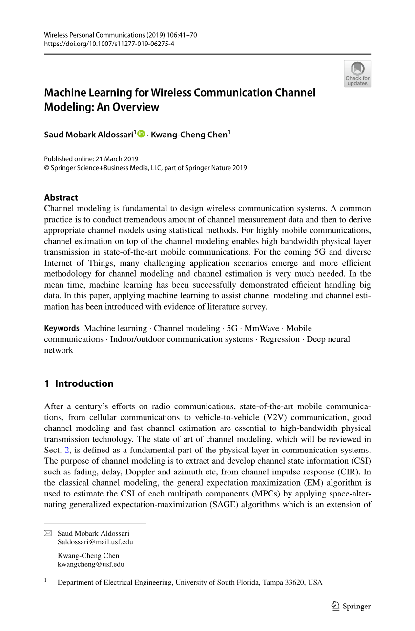 Pdf Machine Learning For Wireless Communication Channel Modeling An Overview