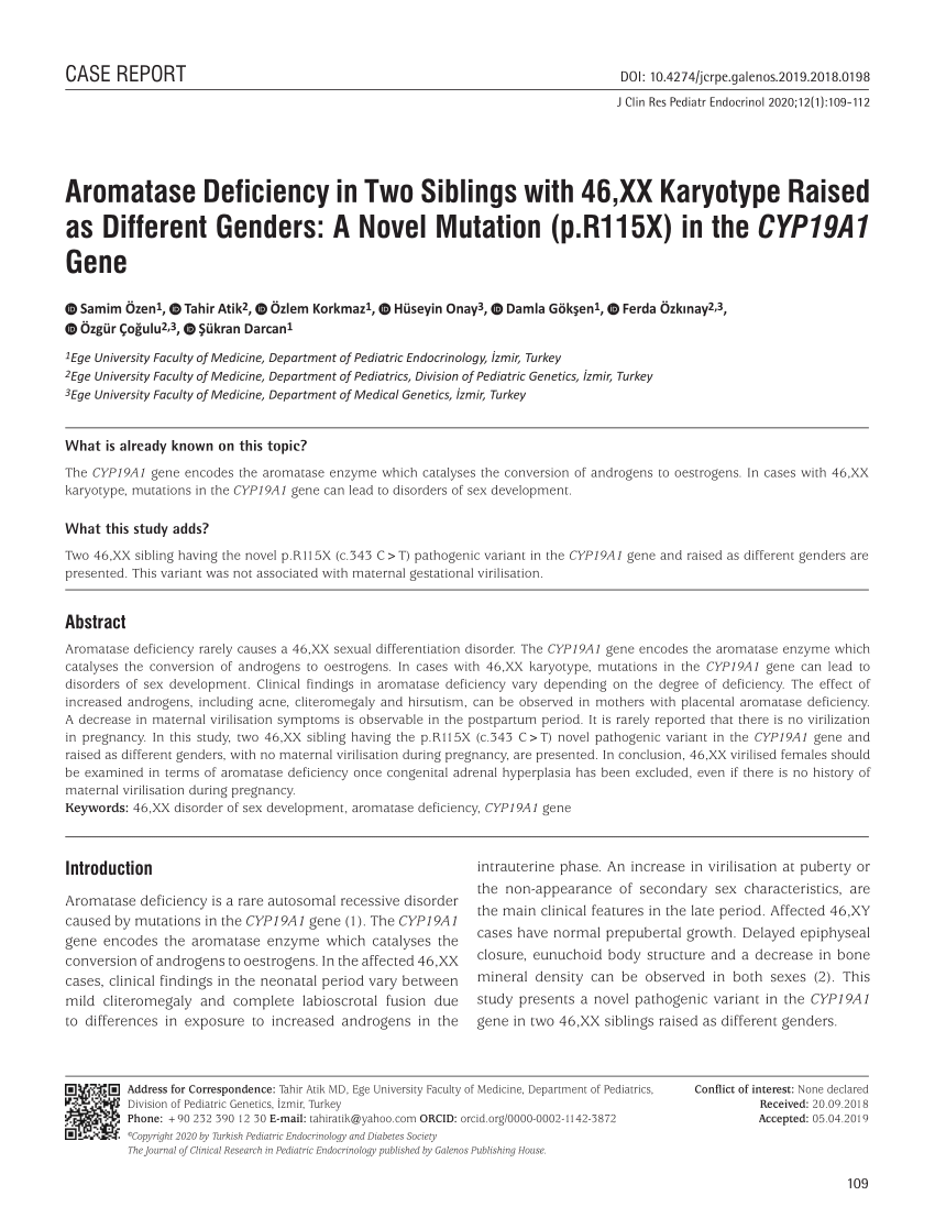 Pdf Aromatase Deficiency In Two Siblings With 46 Xx Karyotyperraised As Different Genders A Novel Mutation P R115x In Cyp19a1 Gene