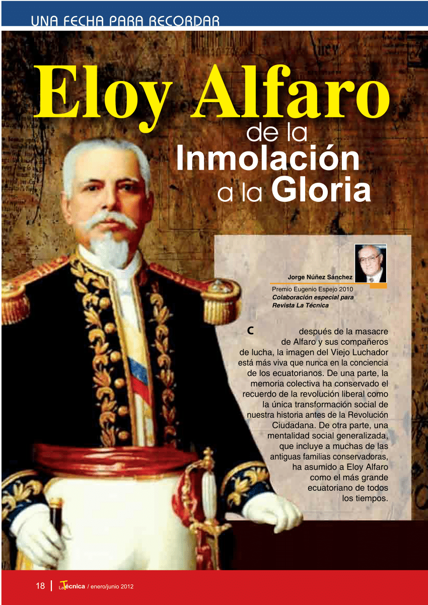  ELOY ALFARO Y LAS IDEAS LIBERALES.