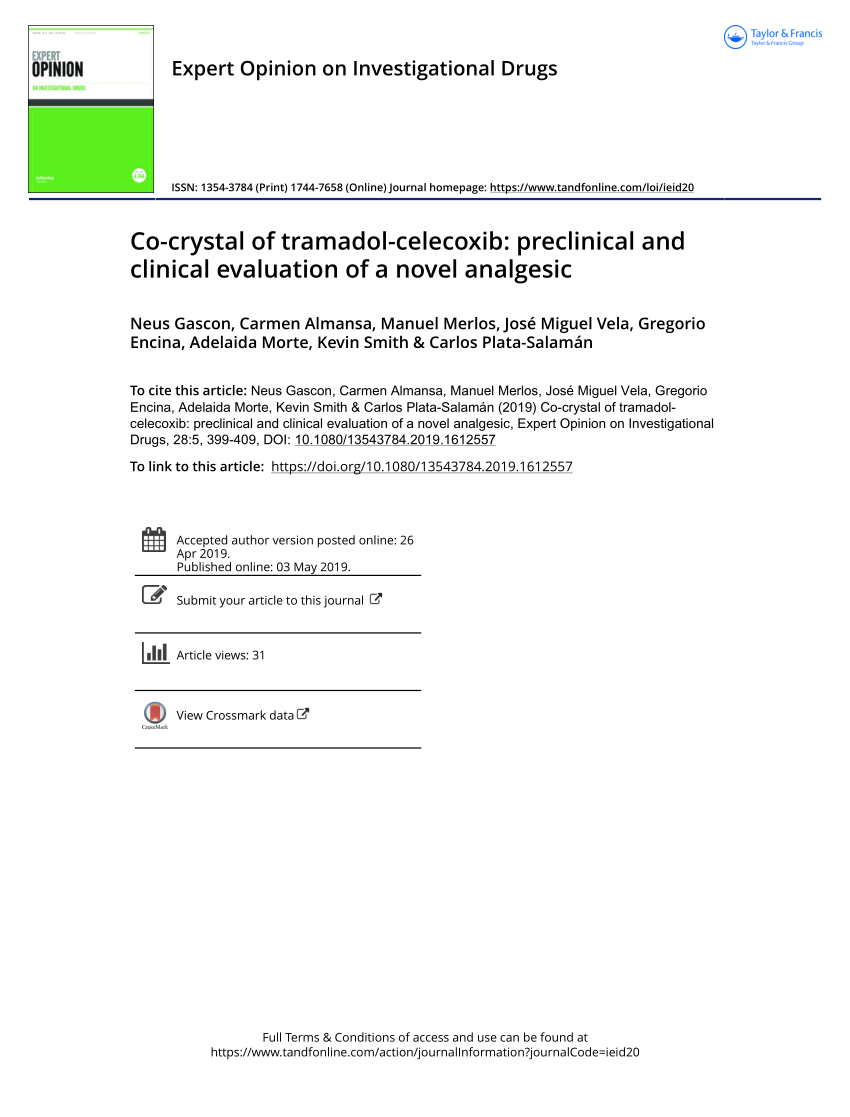 Pdf Co Crystal Of Tramadol Celecoxib Preclinical And Clinical Evaluation Of A Novel Analgesic
