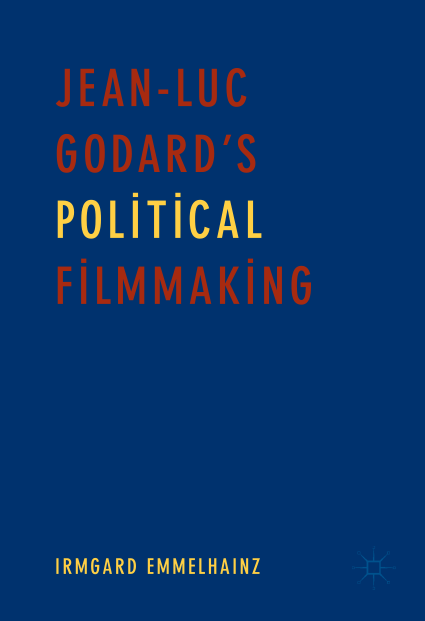 PDF) Jean-Luc Godards Political Filmmaking photo