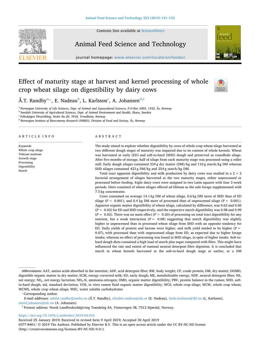 Pdf Effect Of Maturity Stage At Harvest And Kernel Processing Of Whole Crop Wheat Silage On Digestibility By Dairy Cows