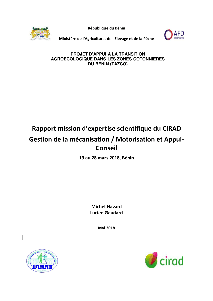 PDF) Rapport de mission d'expertise scientifique du CIRAD. Gestion de la  mécanisation/motorisation et appui-conseil. 19 au 28 mars, Cotonou, Bénin.  Projet TAZCO, CIRAD, INRAB, AFD.