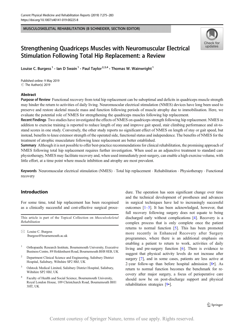 Neuromuscular Electrical Stimulation Therapy to Restore Quadriceps Muscle  Function in Patients After Orthopaedic Surgery: A Novel Structured  Approach.