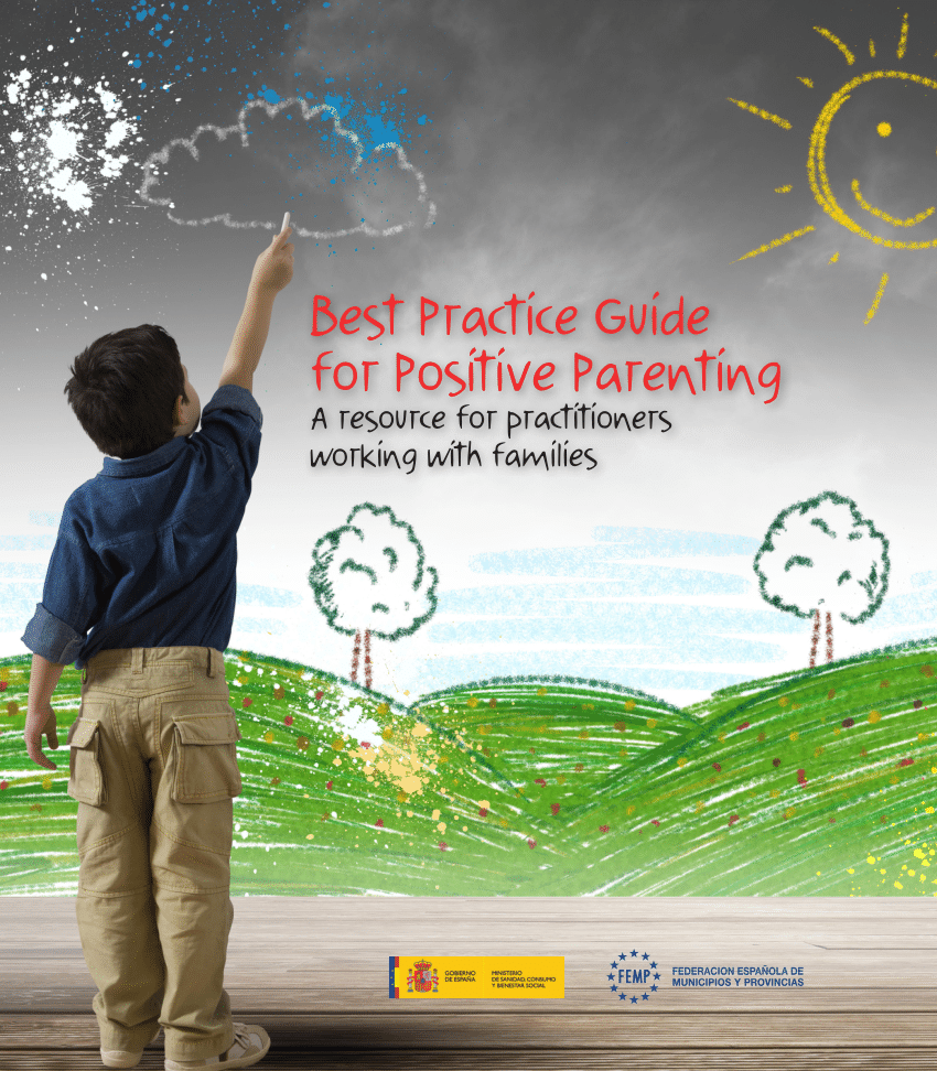 (PDF) Best Practice Guide for Positive Parenting A ...