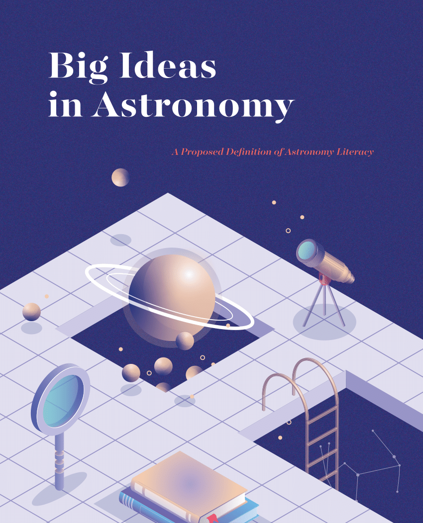 (PDF) Big Ideas in Astronomy: A Proposed Definition of Astronomy Literacy