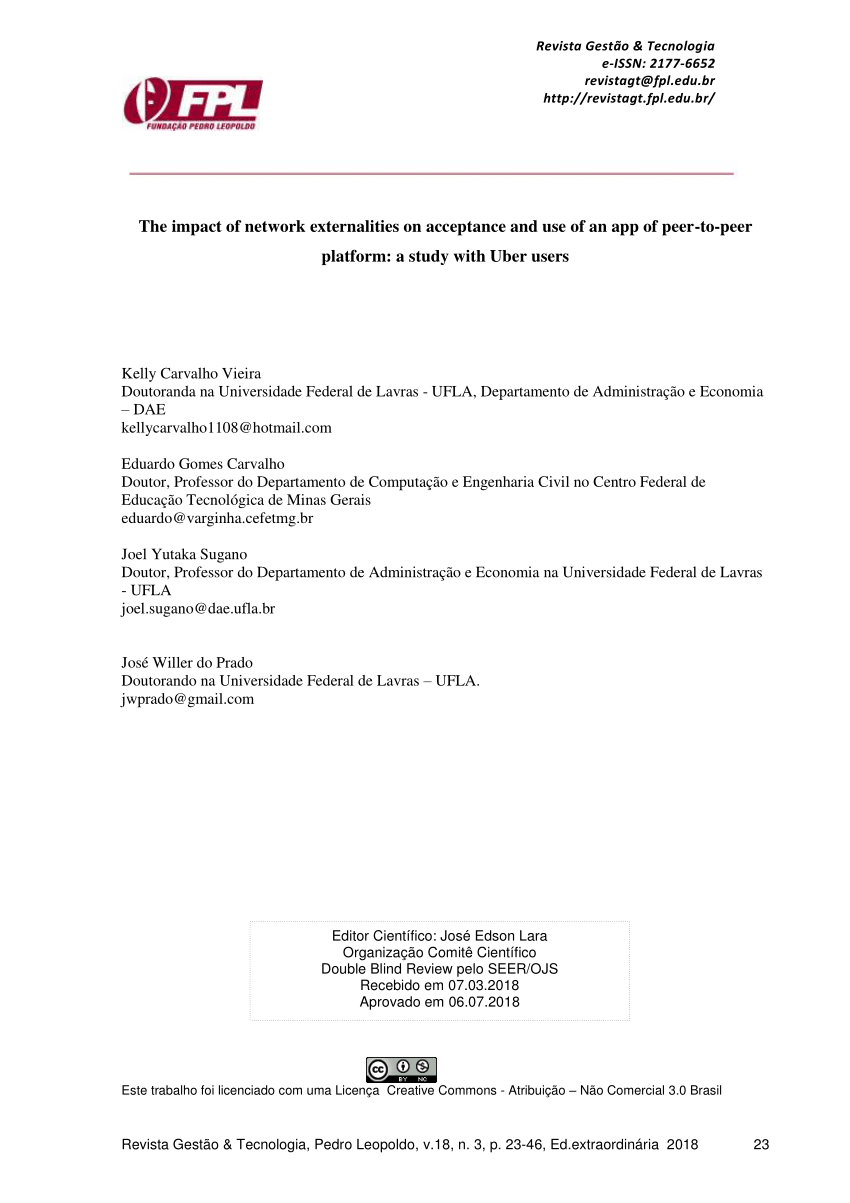 Pdf The Impact Of Network Externalities On Acceptance And Use Of An App Of Peer To Peer Platform A Study With Uber Users