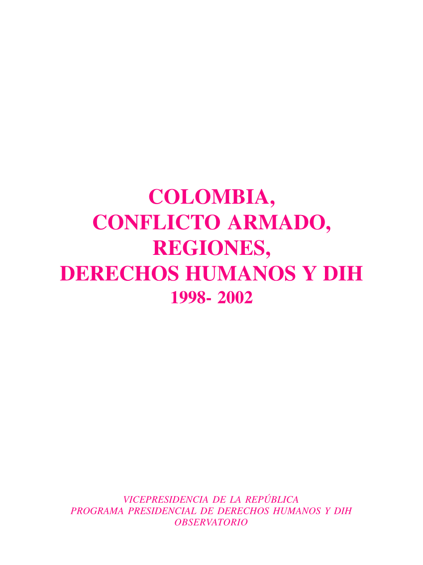 PDF) COLOMBIA, CONFLICTO ARMADO, REGIONES, DERECHOS HUMANOS Y DIH