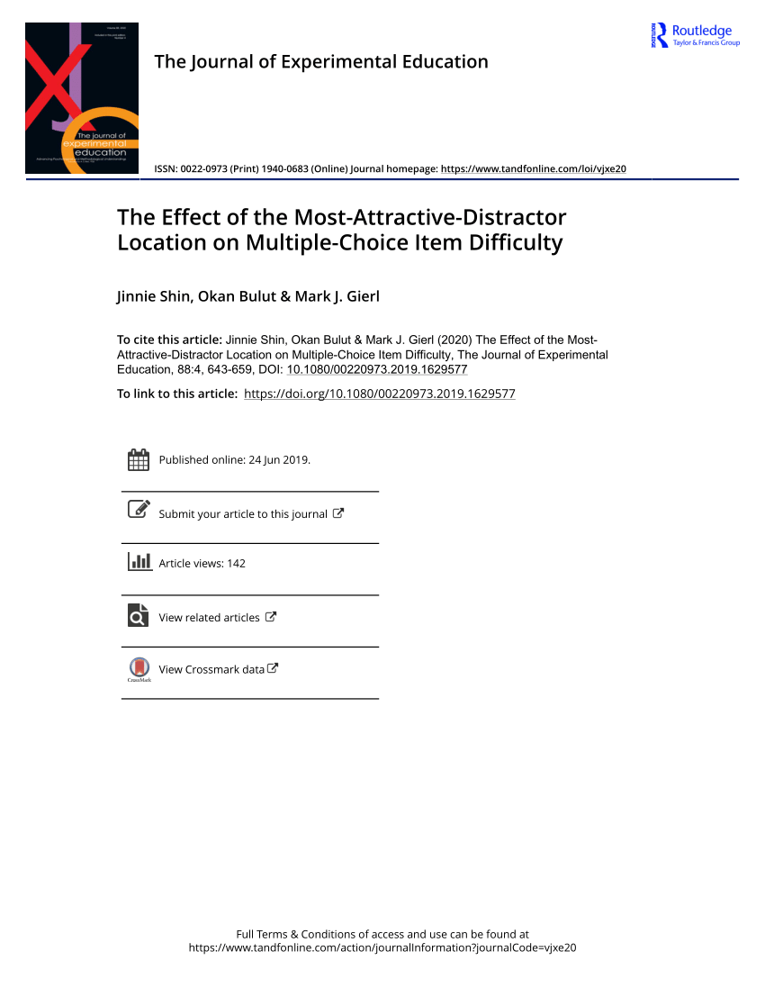 Pdf The Effect Of The Most Attractive Distractor Location On Multiple Choice Item Difficulty