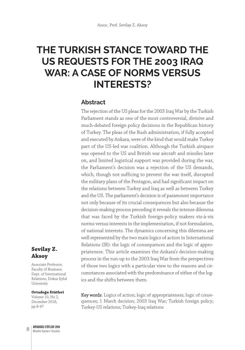 Pdf The Turkish Stance Towards The Us Requests For The 03 Iraq War A Case Of Norms Versus Interests