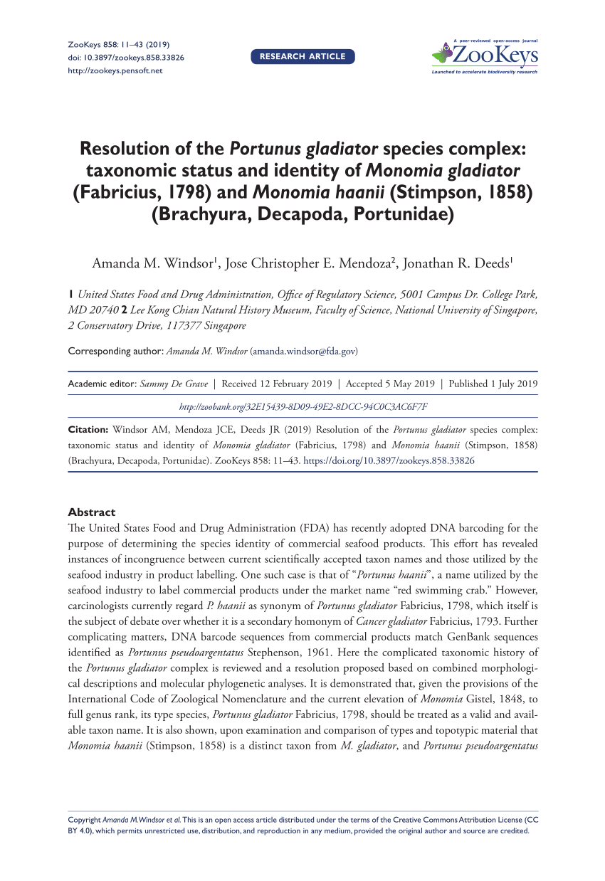 Pdf Resolution Of The Portunus Gladiator Species Complex Taxonomic Status And Identity Of Monomia Gladiator Fabricius 1798 And Monomia Haanii Stimpson 1858 Brachyura Decapoda Portunidae Launched To Accelerate Biodiversity Research