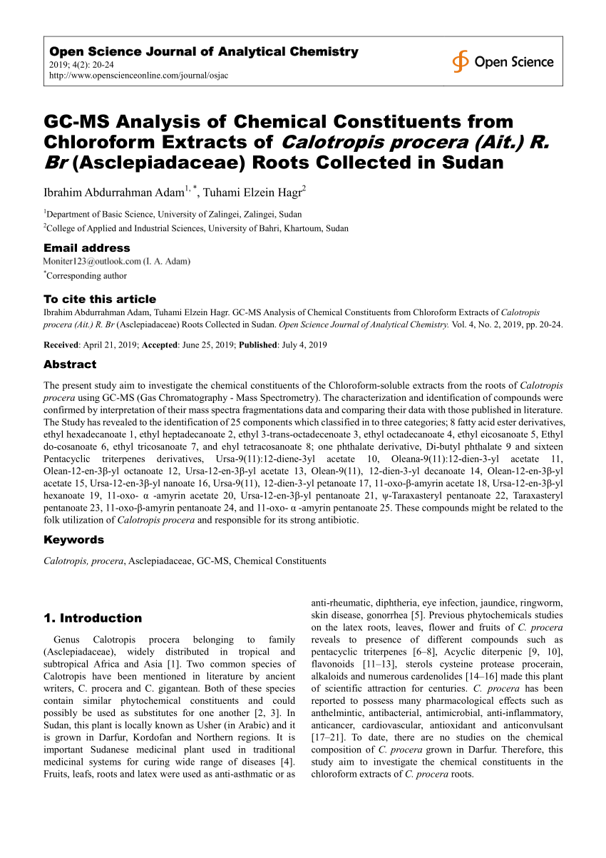 PDF) GC-MS Analysis of Chemical Constituents from Chloroform Extracts of  Calotropis procera (Ait.) R. Br (Asclepiadaceae) Roots Collected in Sudan  Email address