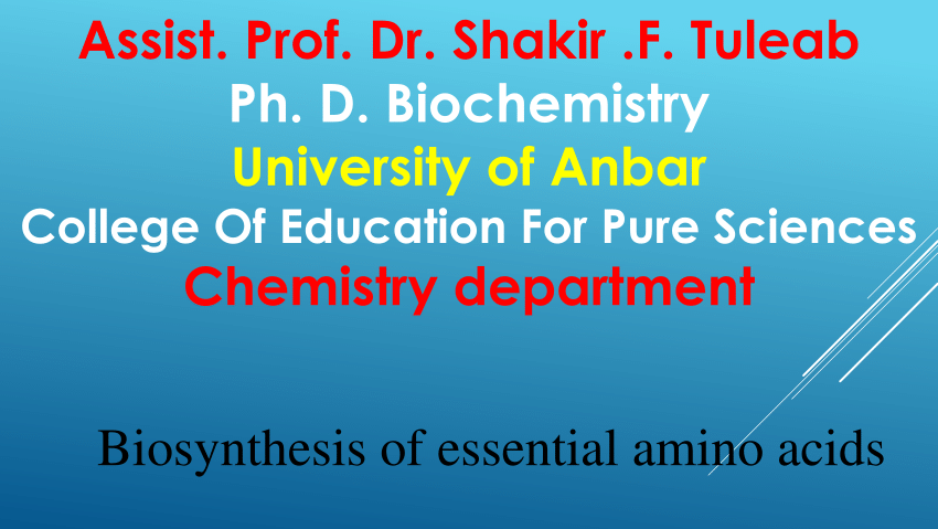 Pdf Biosynthesis Of Essential Amino Acids