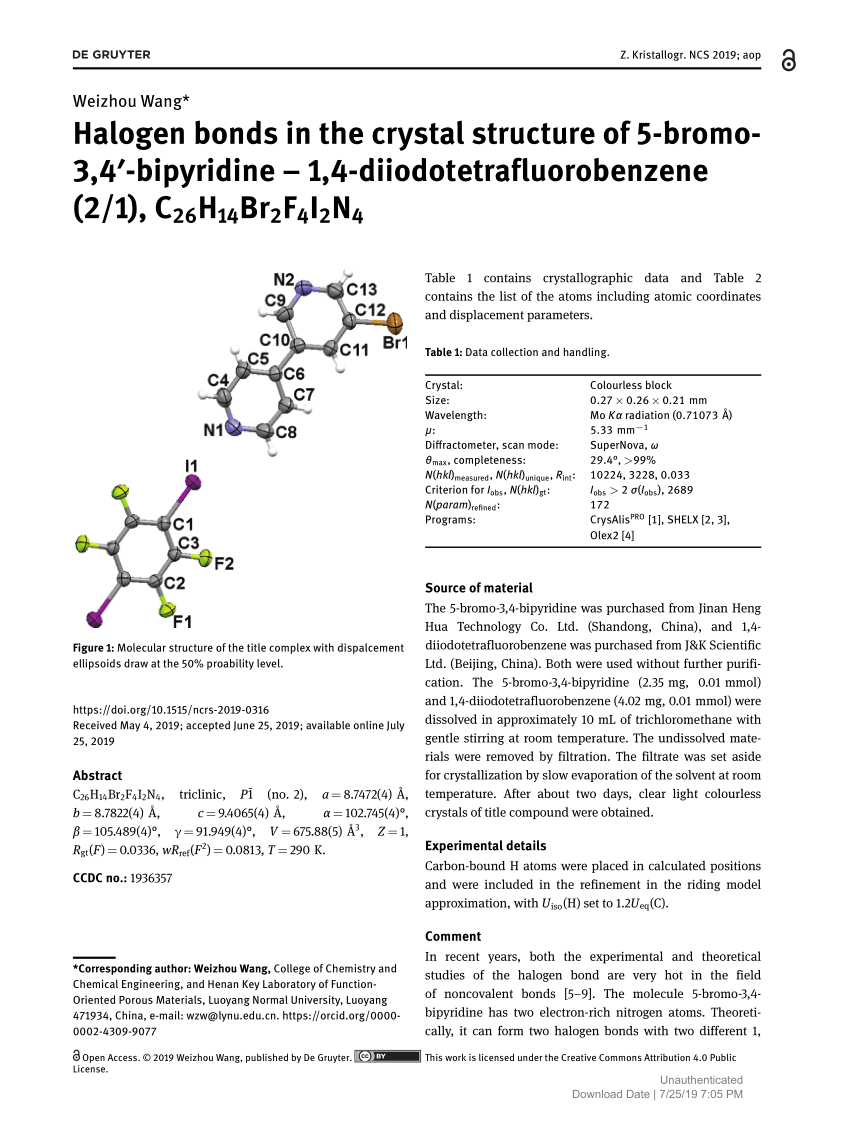 Pdf Halogen Bonds In The Crystal Structure Of 5 Bromo 3 4 Bipyridine 1 4 Diiodotetrafluorobenzene 2 1 C26h14br2f4i2n4