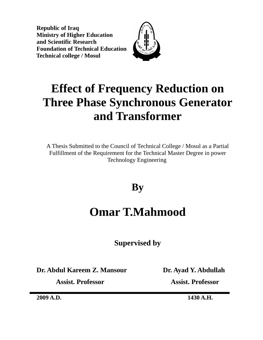 Pdf Republic Of Iraq Ministry Of Higher Education And Scientific Research Foundation Of Technical Education Technical College Mosul Effect Of Frequency Reduction On Three Phase Synchronous Generator And Transformer Supervised By
