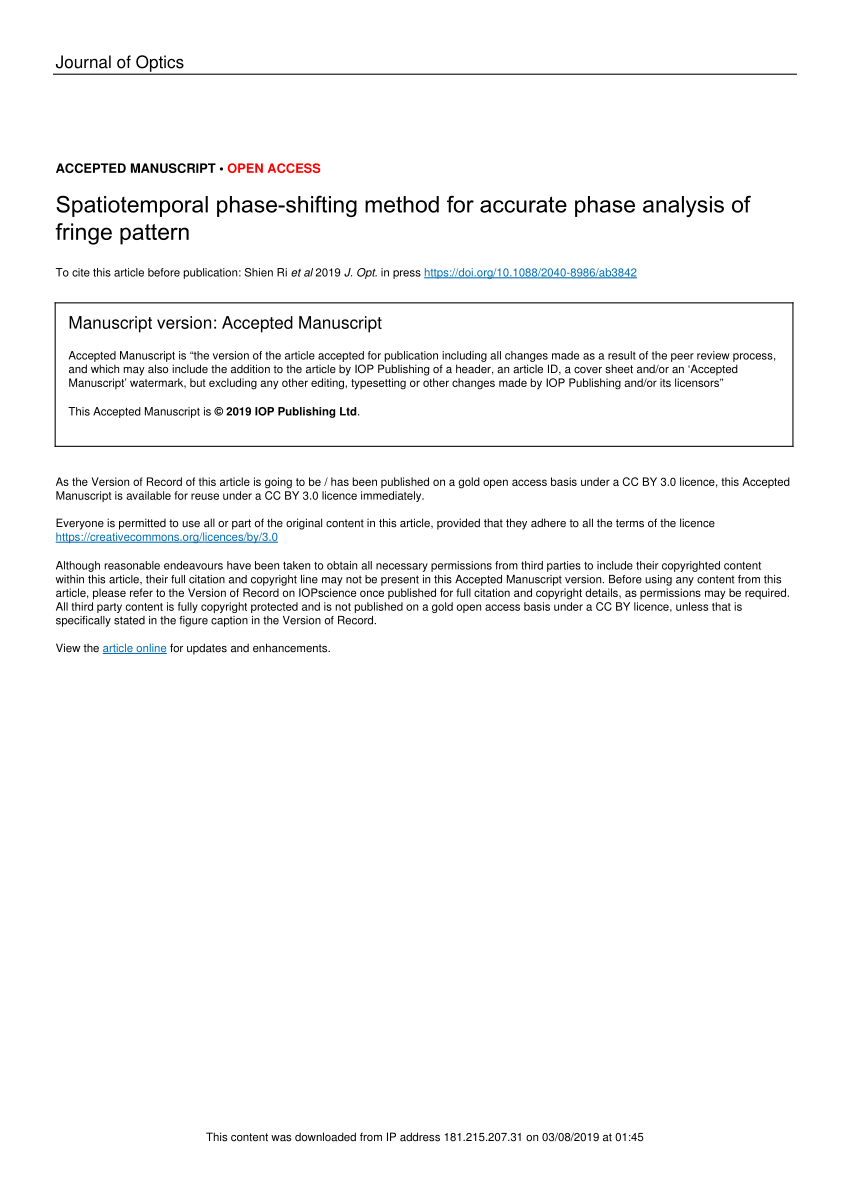 Pdf Spatiotemporal Phase Shifting Method For Accurate Phase Analysis Of Fringe Pattern