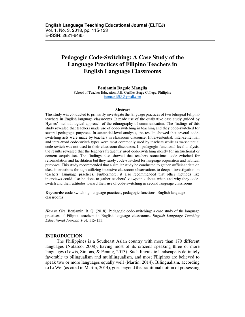 Pdf Pedagogic Code Switching A Case Study Of The Language Practices Of Filipino Teachers In English Language Classrooms