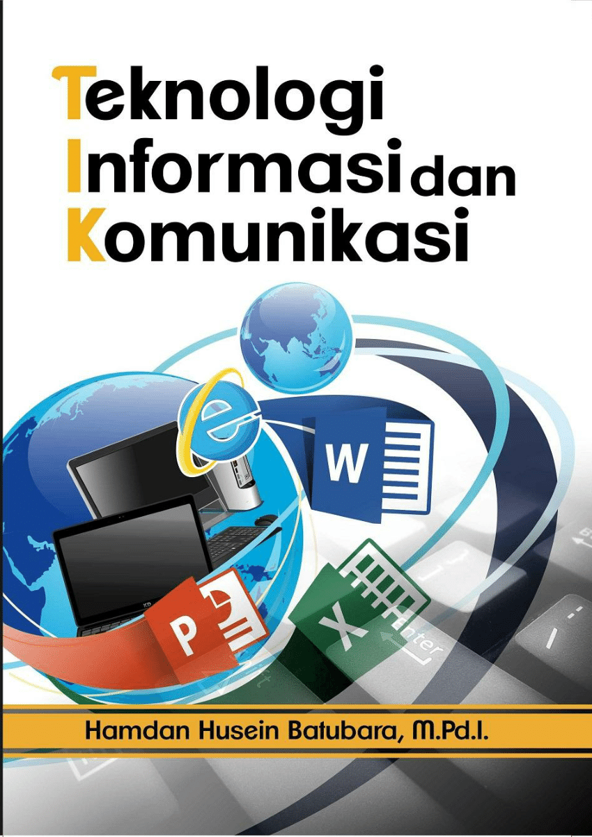 (PDF) Teknologi Informasi dan Komunikasi (TIK)