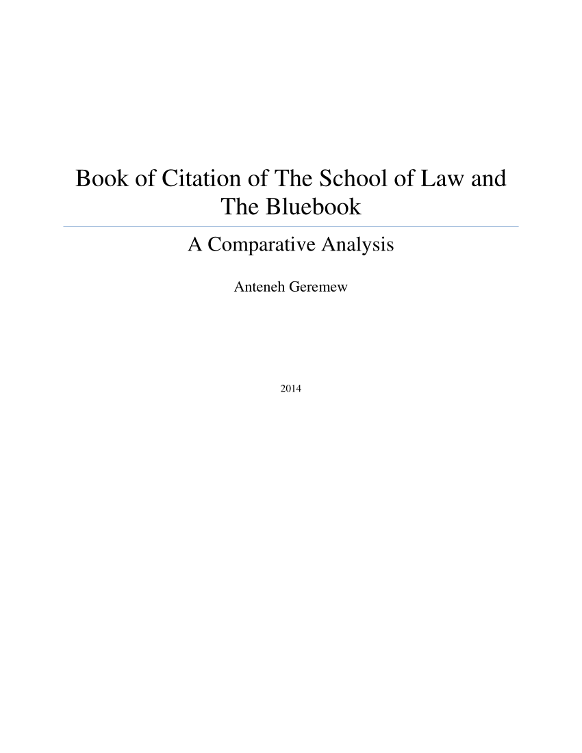 Pdf Book Of Citation Of The School Of Law And The Bluebook A Comparative Analysis