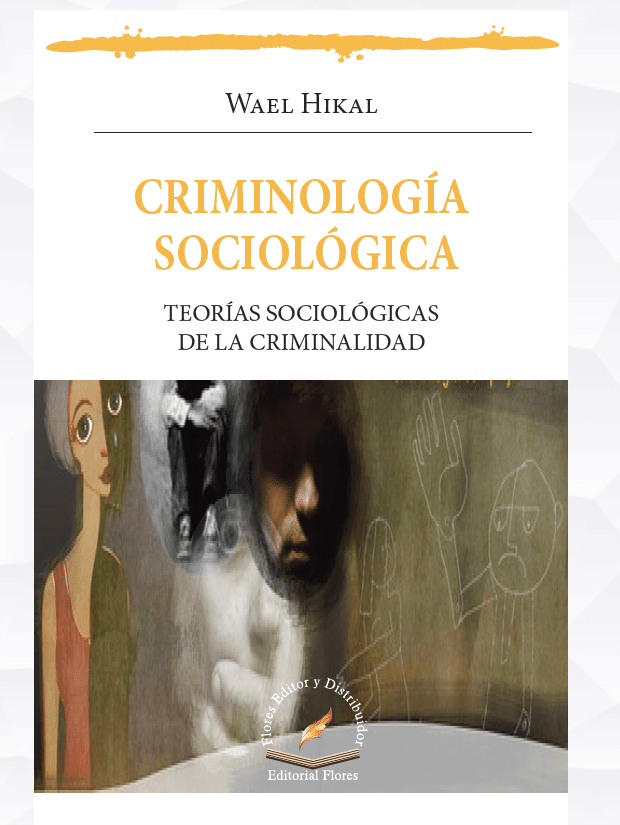 (PDF) Criminología Sociológica. Teorías sociológicas de la