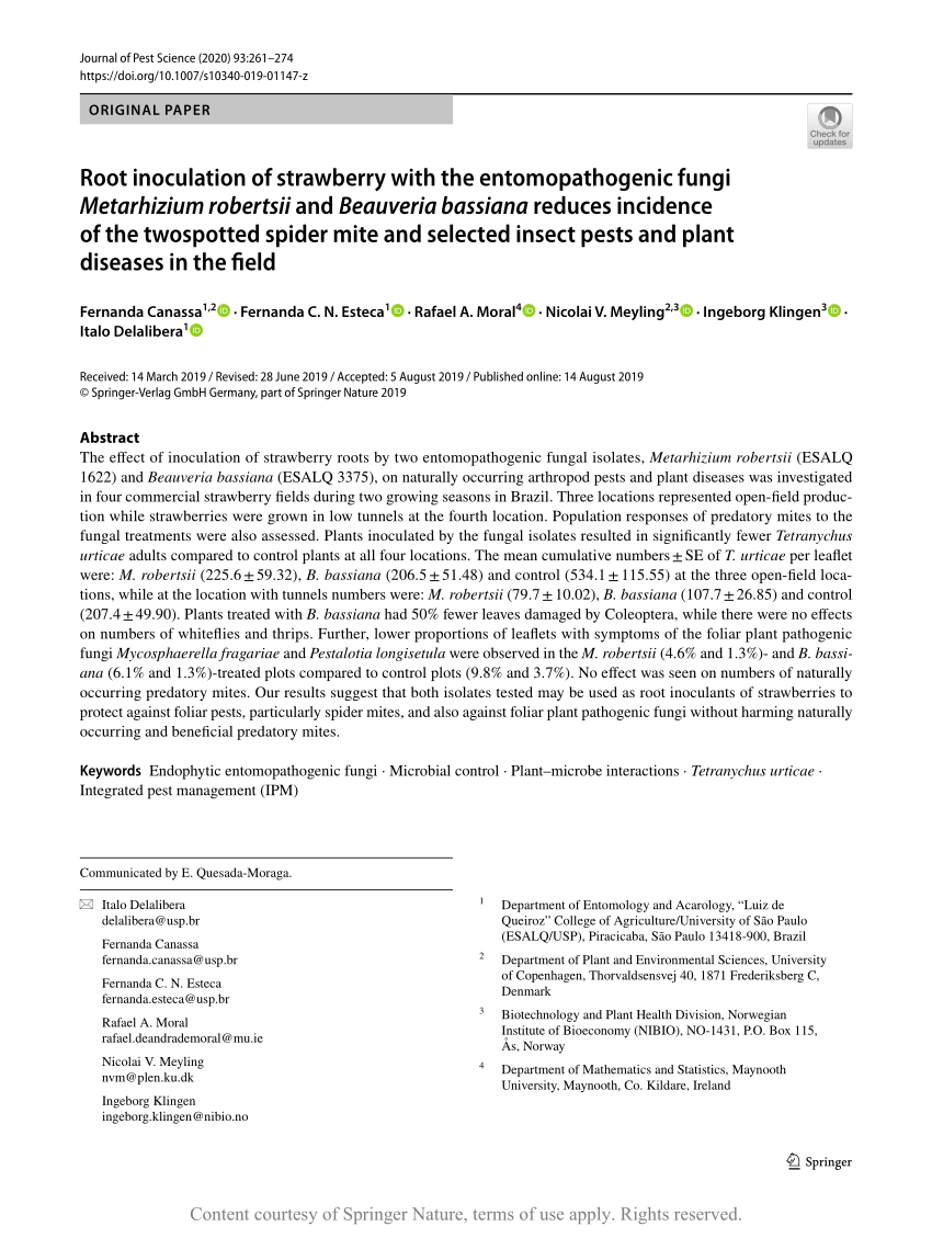 Root Inoculation Of Strawberry With The Entomopathogenic Fungi Metarhizium Robertsii And Beauveria Bassiana Reduces Incidence Of The Twospotted Spider Mite And Selected Insect Pests And Plant Diseases In The Field Request