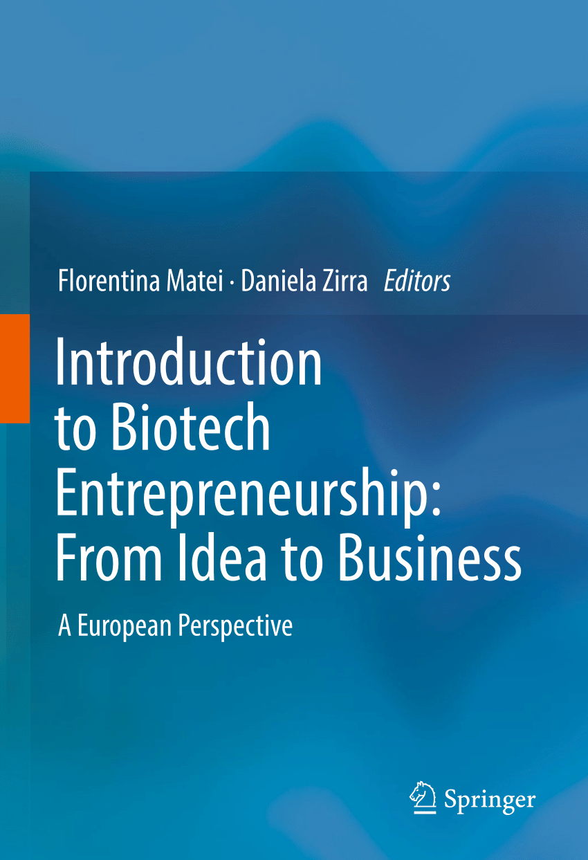 (PDF) Introduction to Biotech Entrepreneurship From Idea to Business A
