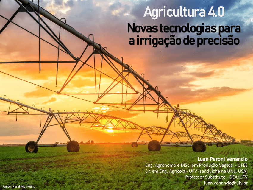 PDF) Agricultura 4.0 Novas tecnologias para a irrigação de precisão