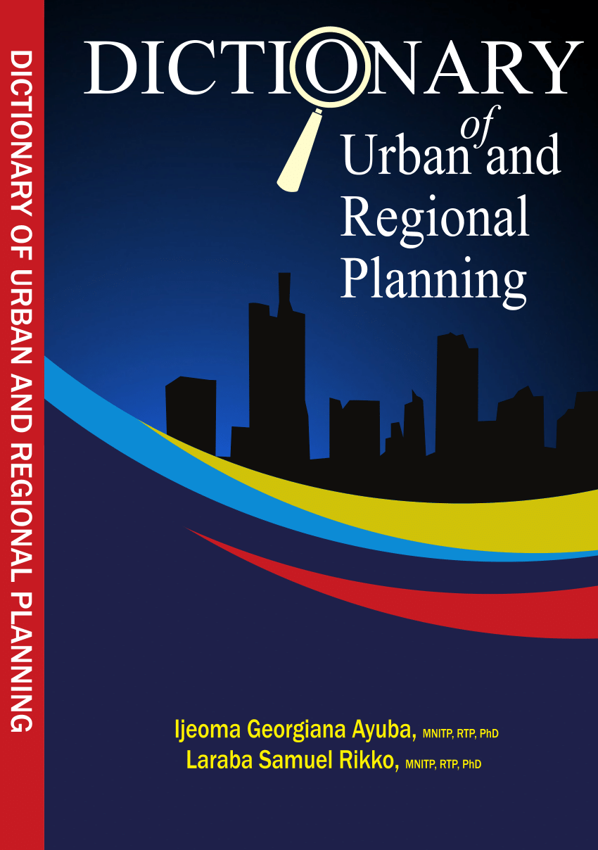 (PDF) Dictionary Of Urban And Regional Planning