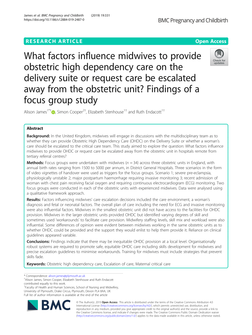 PDF) What factors influence midwives to provide obstetric high dependency  care on the delivery suite or request care be escalated away from the  obstetric unit? Findings of a focus group study