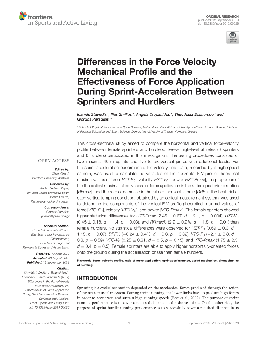Pdf Differences In The Force Velocity Mechanical Profile And The Effectiveness Of Force Application During Sprint Acceleration Between Sprinters And Hurdlers