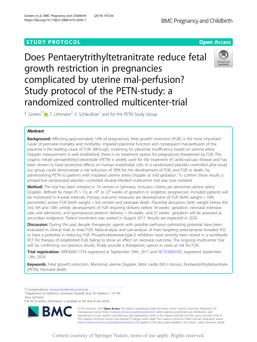 PDF) Does Pentaerytrithyltetranitrate reduce fetal growth restriction in  pregnancies complicated by uterine mal-perfusion? Study protocol of the  PETN-study: a randomized controlled multicenter-trial
