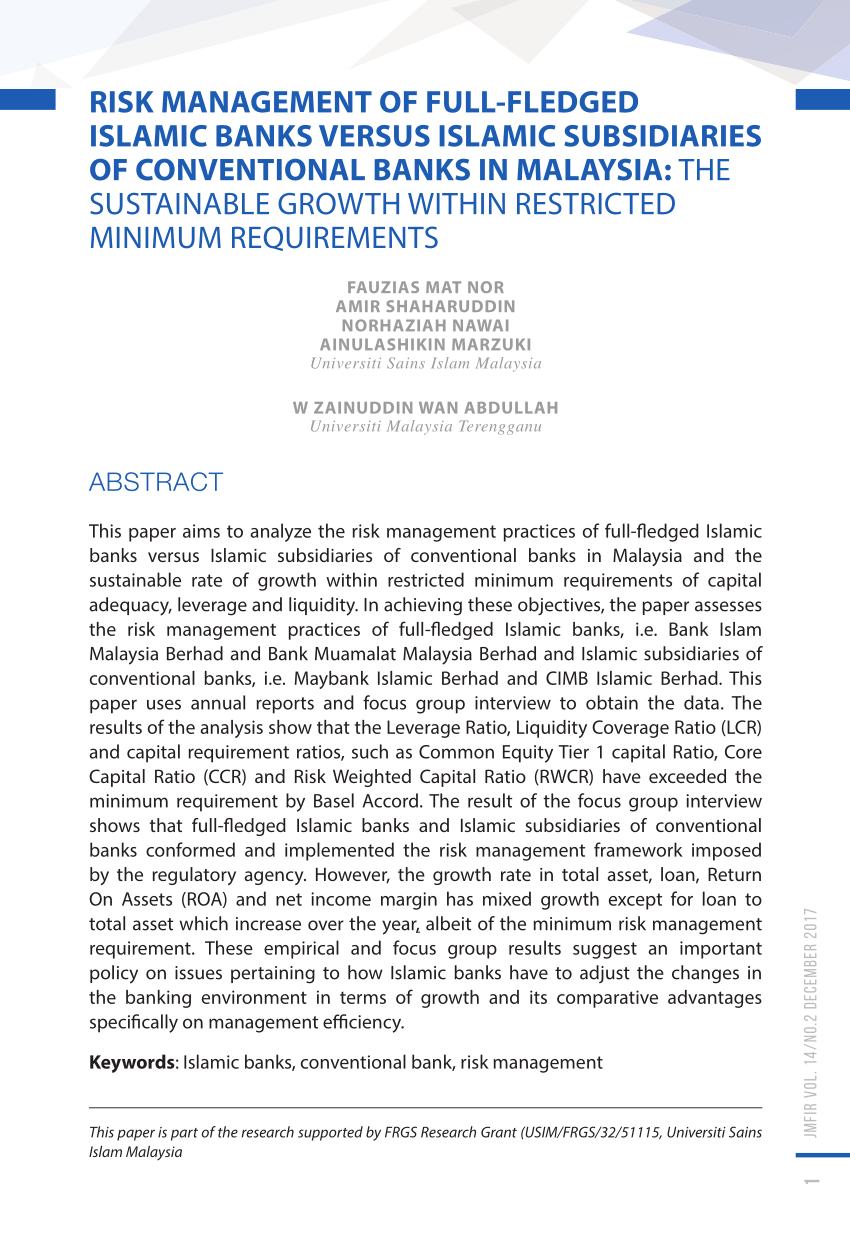 Pdf Risk Management Of Full Fledged Islamic Banks Versus Islamic Subsidiaries Of Conventional Banks In Malaysia The Sustainable Growth Within Restricted Minimum Requirements