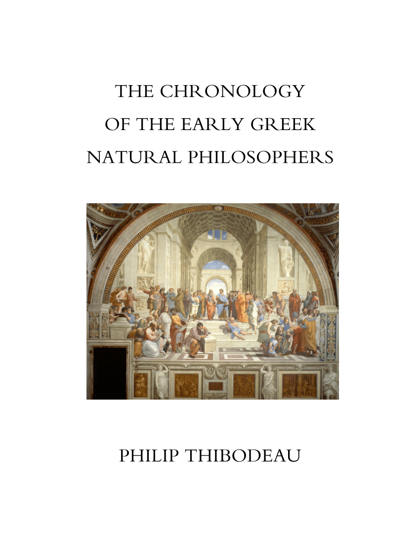 (PDF) THE CHRONOLOGY OF THE EARLY GREEK NATURAL PHILOSOPHERS