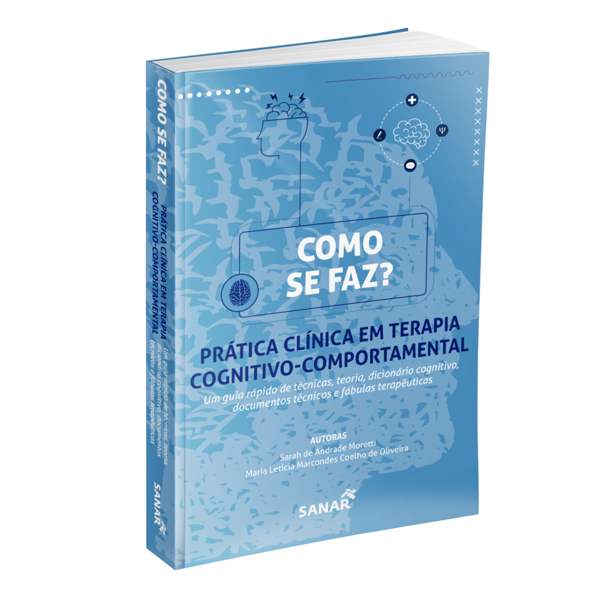 Pdf Livro Como Se Faz Prática Clínica Em Terapia Cognitivo Comportamental 6729