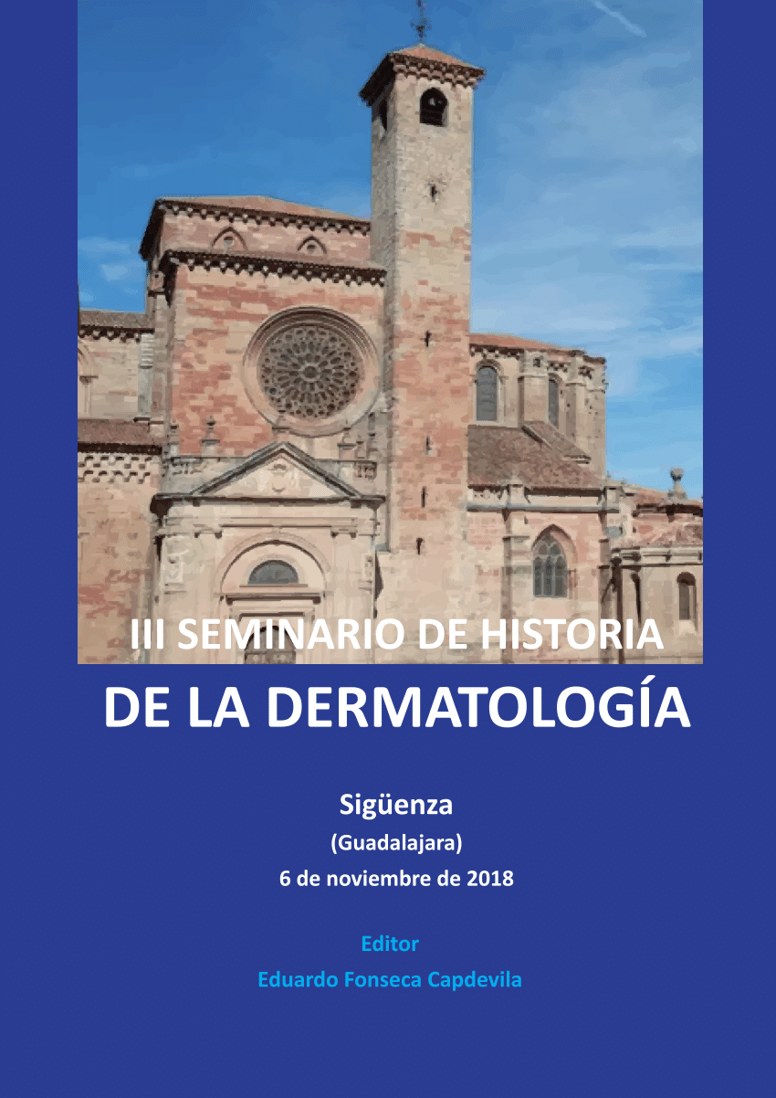 tono vestirse Indígena PDF) III Seminario de Historia de la Dermatología. Sigüenza (Guadalajara),  6 de noviembre de 2018