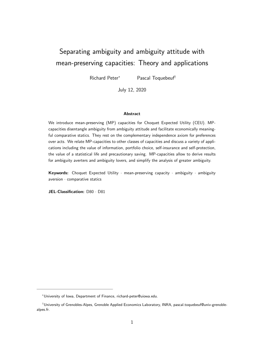 Pdf Separating Ambiguity And Ambiguity Attitude With Mean Preserving Capacities Theory And Applications