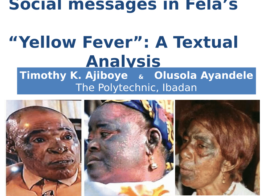 PDF) Social messages in Fela's Yellow Fever: A Textual Analysis