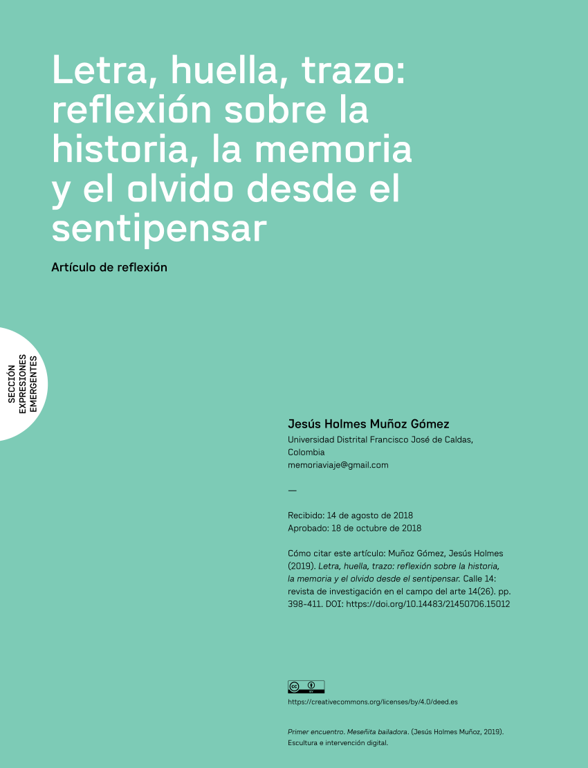 Pdf Letra Huella Trazo Reflexión Sobre La Historia La Memoria Y El Olvido Desde El Sentipensar 7733