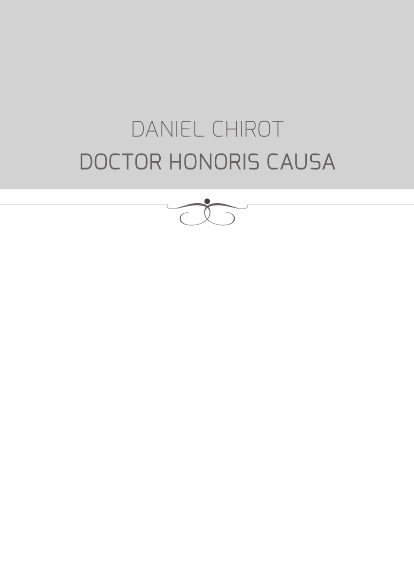 Pdf Doctor Honoris Causa Professor Daniel Chirot University Of