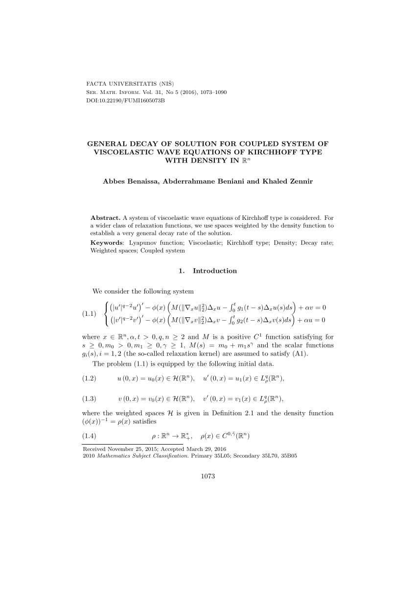 Pdf General Decay Of Solution For Coupled System Of Viscoelastic Wave Equations Of Kirchhoff Type With Density In Rn