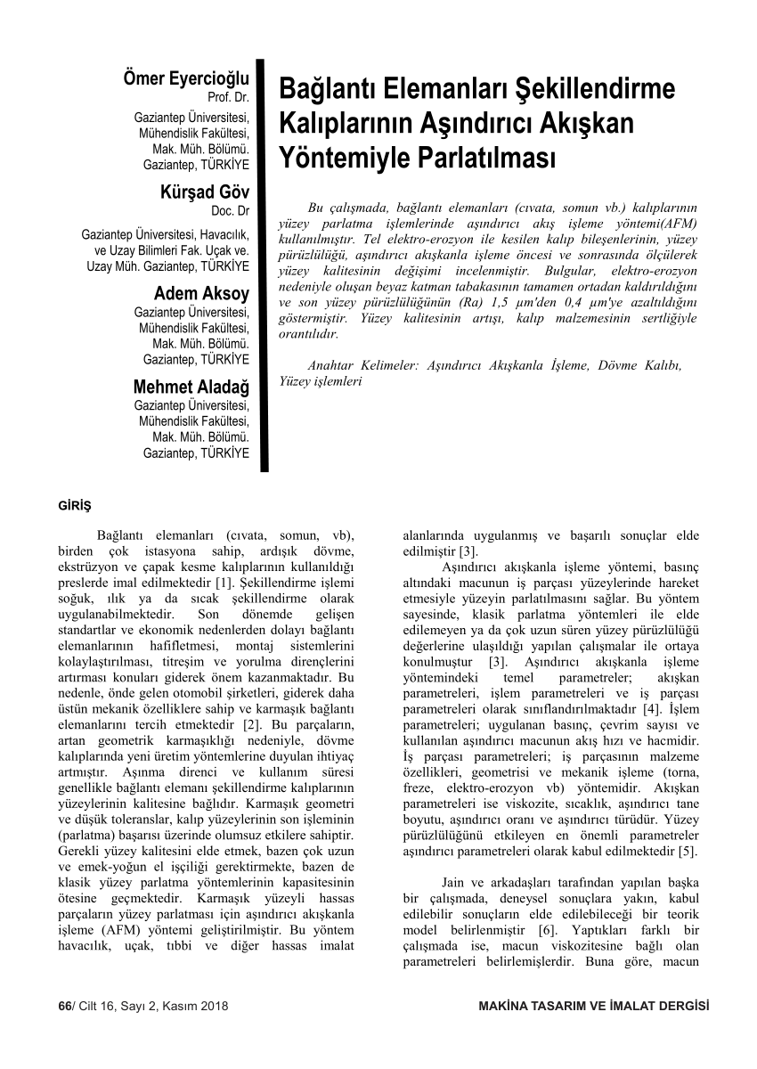 Pdf Baglanti Elemanlari Sekillendirme Kaliplarinin Asindirici Akiskan Yontemiyle Parlatilmasi