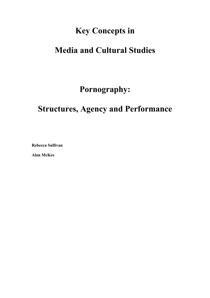 PDF) Pornography Structures, agency and performance