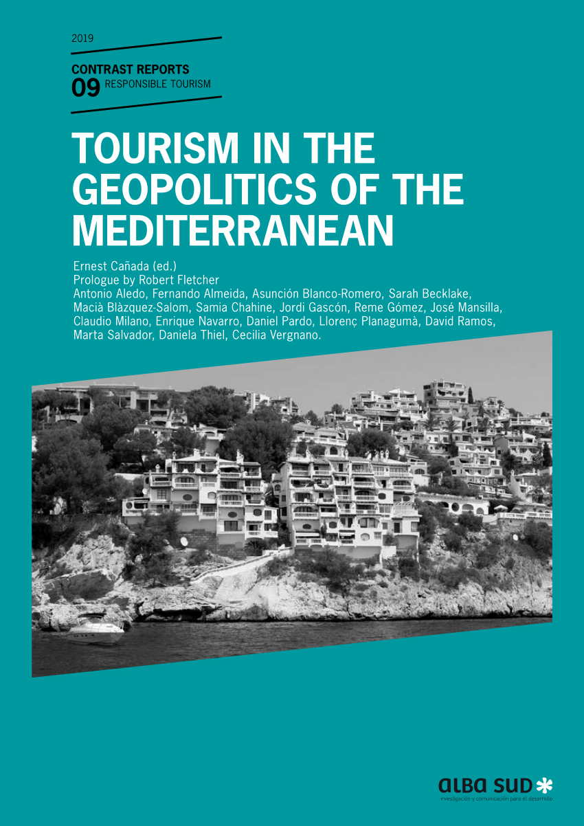 pdf canada e ed 2019 tourism in the geopolitics of the mediterranean barcelona alba sud contrast reports serie no 9 isbn 978 84 09 15498 2