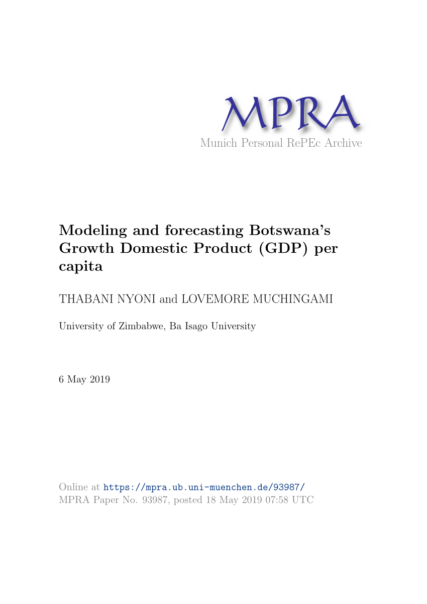 (PDF) Modeling and forecasting Botswana's Growth Domestic Product (GDP