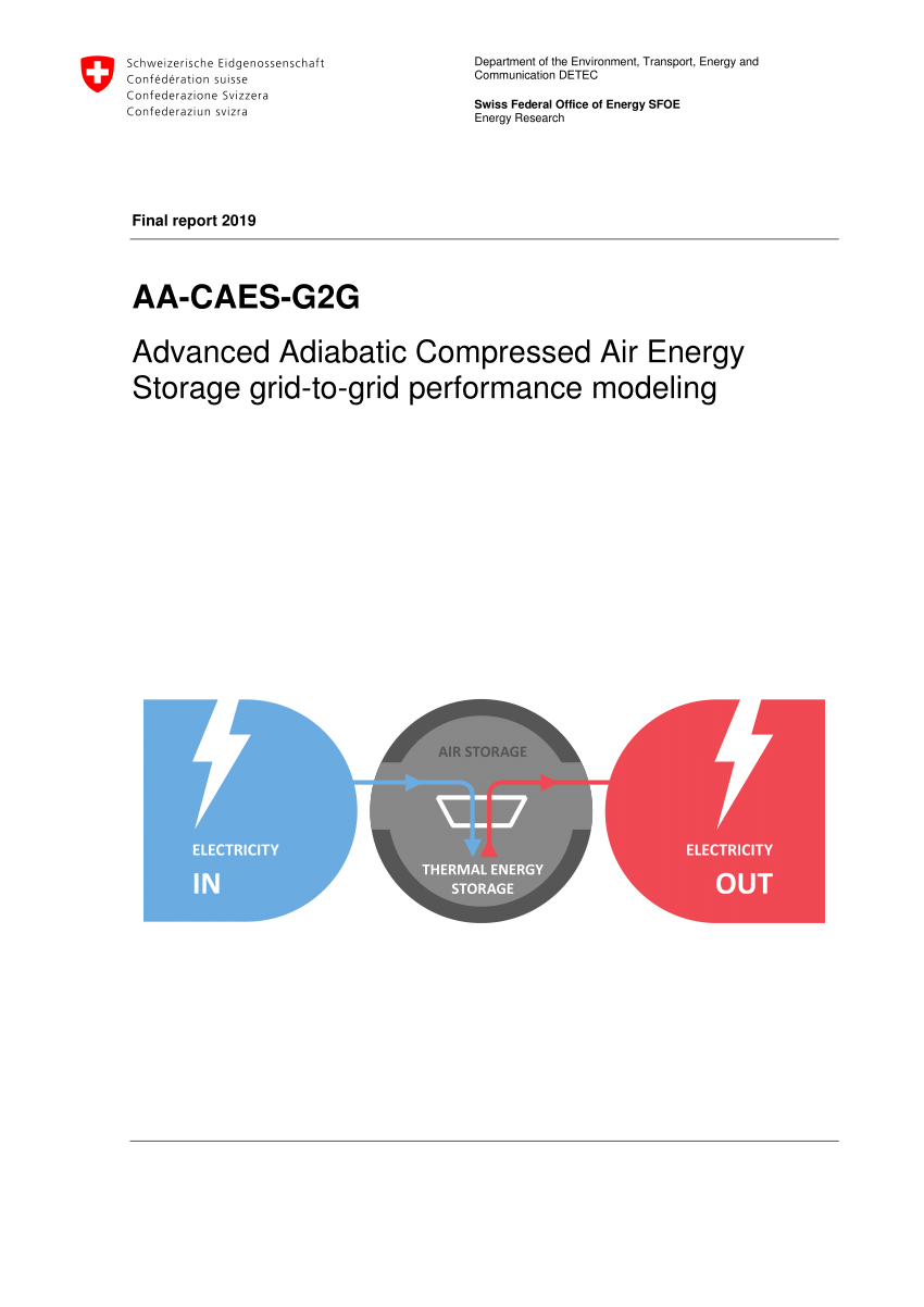 Pdf Aa Caes G2g Advanced Adiabatic Compressed Air Energy Storage Grid 