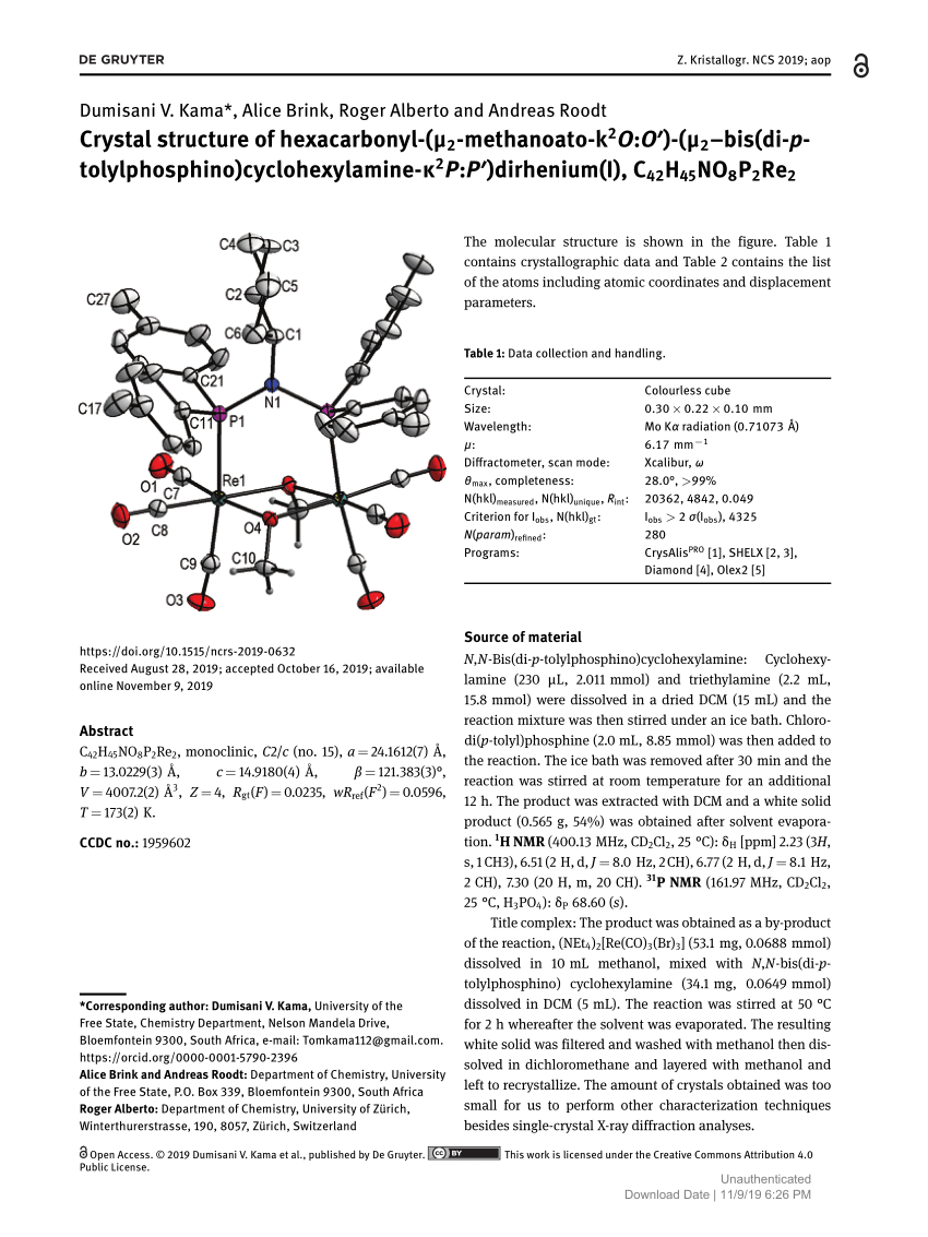 Pdf Crystal Structure Of Hexacarbonyl M2 Methanoato K2o O M2 Bis Di P Tolylphosphino Cyclohexylamine K2p P Dirhenium I C42h45no8p2re2
