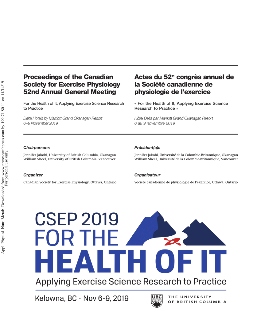 Pdf Proceedings Of The Canadian Society For Exercise Physiology 52nd Annual General Meeting Actes Du 52 E Congres Annuel De La Societe Canadienne De Physiologie De L Exercice Chairpersons Organizer President E S
