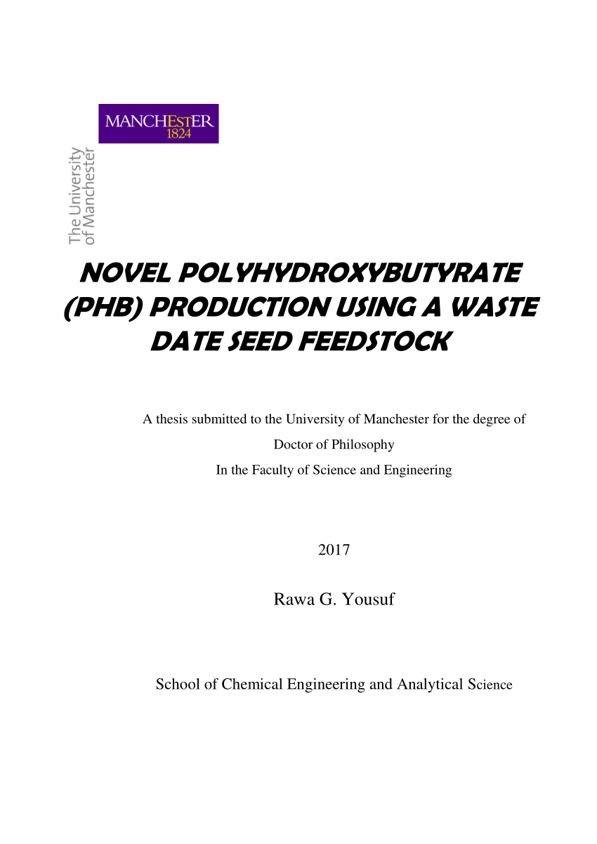 Pdf Novel Polyhydroxybutyrate Phb Production Using A Waste Date Seed Feedstock