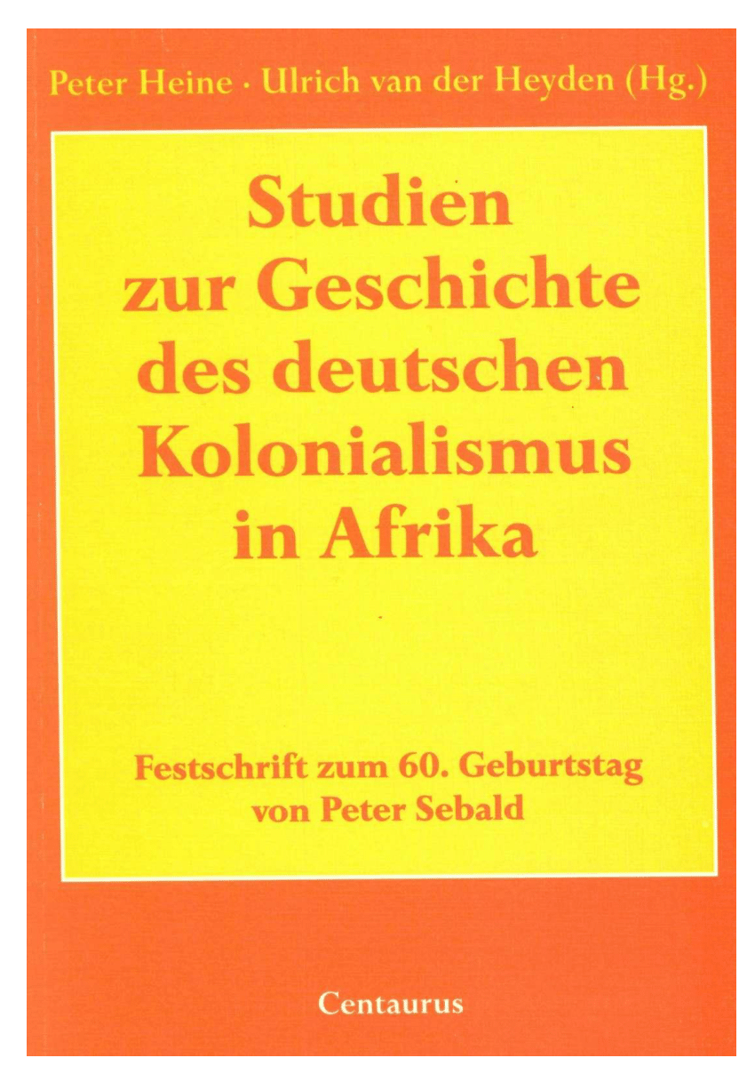 Kolonialgeschichte Kolonien Sebald: Die deutsche Kolonie Togo 1884-1914 P NEU