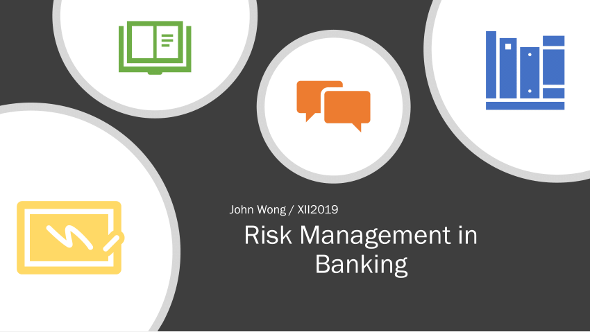 risk management in banks case study